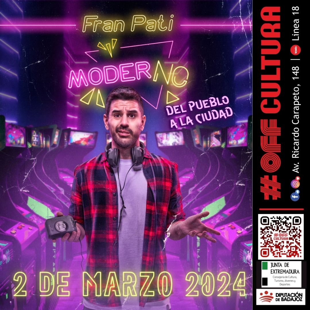 Comedia - Fran Pati - MODER-NO DEL PUEBLO A LA CIUDAD