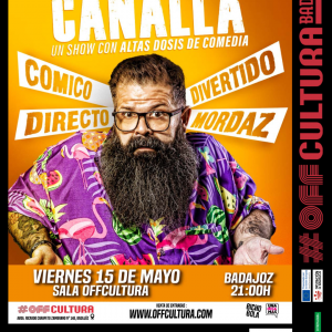 Comedia - Monólogo - Kalderas - Canalla