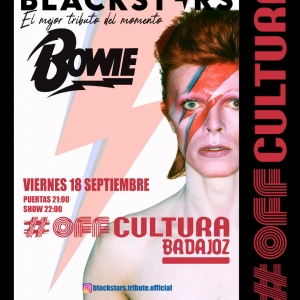 Concierto - BLACK STARS - ( TRIBUTO DAVID BOWIE )