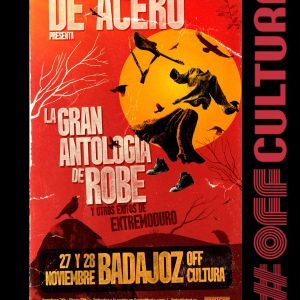 Concierto - DE ACERO - ANTOLOGIA DE ROBE EXTREMODURO