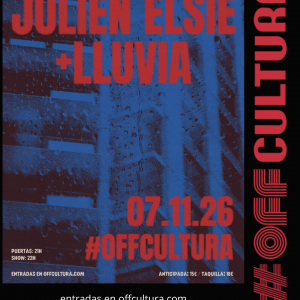 Concierto - JULIEN ELSIE + LLUVIA